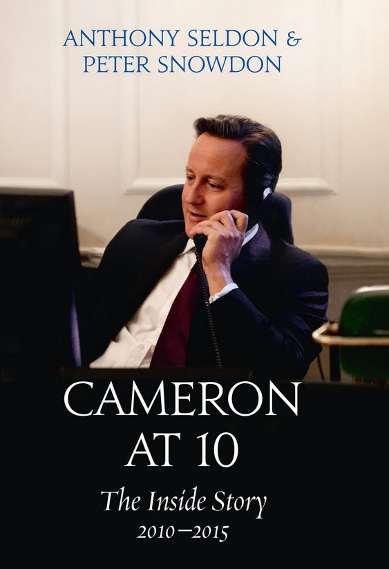 Cameron at 10: The Inside Story 2010–2015